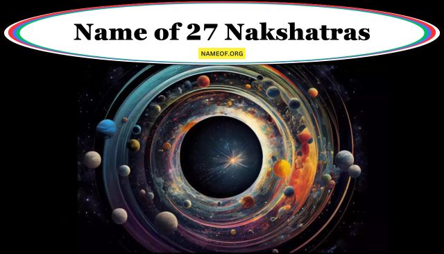 Name of 27 Nakshatras: A Comprehensive Guide Image