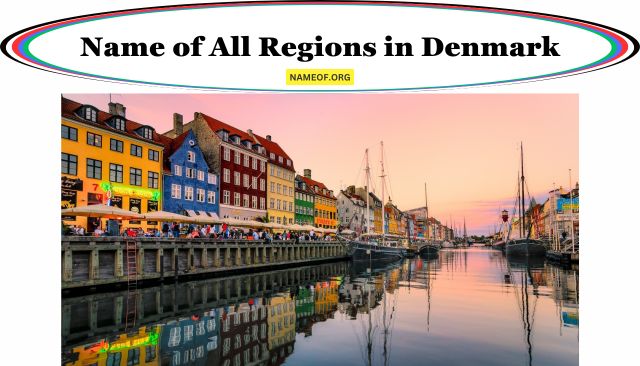 Name of All Regions in Denmark: A Comprehensive Guide Image