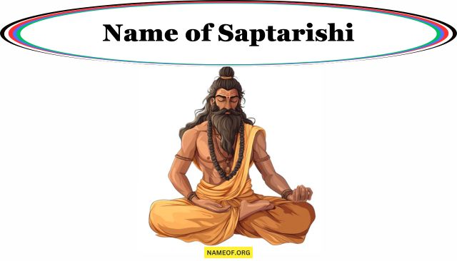 Name of Saptarishi: The 7 Rishis in Hinduism Image