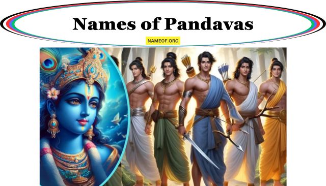 Names of Pandavas: A Comprehensive Guide Image